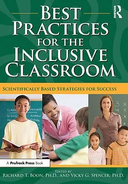 E-Book (epub) Best Practices for the Inclusive Classroom von Richard T. Boon, Vicky G. Spencer
