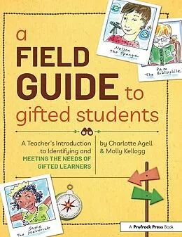 E-Book (epub) A Field Guide to Gifted Students von Charlotte Agell, Molly Kellogg