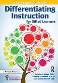 ePUB Differentiating Instruction for Gifted Learners von Christine L. Weber, Wendy A. Behrens, Cecelia Boswell