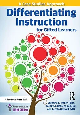 ePUB Differentiating Instruction for Gifted Learners von Christine L. Weber, Wendy A. Behrens, Cecelia Boswell