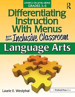 E-Book (epub) Differentiating Instruction With Menus for the Inclusive Classroom von Laurie E. Westphal