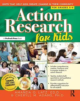 ePUB Action Research for Kids von Amanda O. Latz, Cheryll Adams