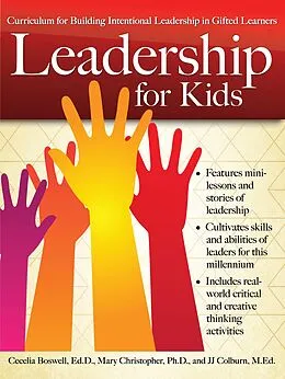 E-Book (epub) Leadership for Kids von Cecelia Boswell, Mary Christopher, Jj Colburn
