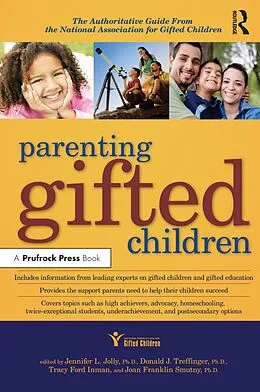 E-Book (epub) Parenting Gifted Children von Jennifer L. Jolly, Donald J. Treffinger, Tracy Ford Inman