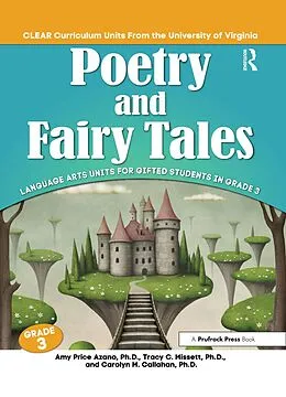 E-Book (epub) Poetry and Fairy Tales von Amy Price Azano, Tracy C. Missett, Carolyn M. Callahan