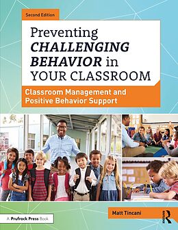 eBook (epub) Preventing Challenging Behavior in Your Classroom de Matt Tincani