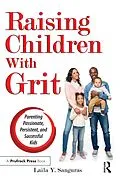 E-Book (epub) Raising Children With Grit von Laila Y. Sanguras