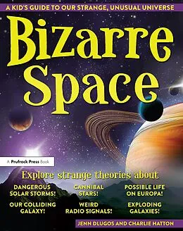 E-Book (pdf) Bizarre Space von Jennifer Dlugos, Charlie Hatton
