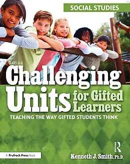 E-Book (pdf) Challenging Units for Gifted Learners von Kenneth J. Smith