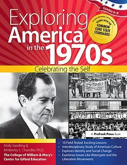 E-Book (pdf) Exploring America in the 1970s von Molly Sandling, Kimberley Chandler