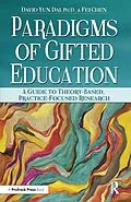 E-Book (pdf) Paradigms of Gifted Education von David Yun Dai, Fei Chen