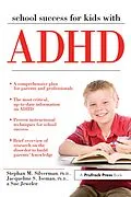 E-Book (pdf) School Success for Kids With ADHD von Stephan M. Silverman, Jacqueline S. Iseman, Sue Jeweler