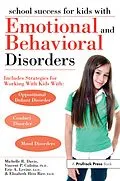E-Book (pdf) School Success for Kids With Emotional and Behavioral Disorders von Michelle R. Davis, Vincent P. Culotta, Eric A. Levine