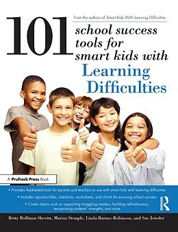 E-Book (pdf) 101 School Success Tools for Smart Kids With Learning Difficulties von Betty Shevitz, Marisa Stemple, Linda Barnes-Robinson