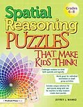 E-Book (epub) Spatial Reasoning Puzzles That Make Kids Think! von Jeffrey J. Wanko