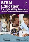 E-Book (epub) STEM Education for High-Ability Learners von Bronwyn MacFarlane