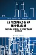 E-Book (pdf) An Archaeology of Temperature von Scott W. Schwartz