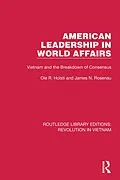 E-Book (epub) American Leadership in World Affairs von Ole R. Holsti, James N. Rosenau
