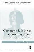E-Book (pdf) Coming to Life in the Consulting Room von Thomas H. Ogden