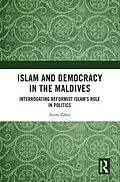 E-Book (pdf) Islam and Democracy in the Maldives von Azim Zahir