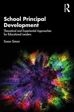 E-Book (epub) School Principal Development von Susan Simon