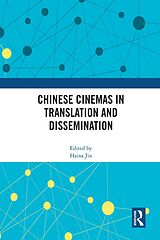 eBook (epub) Chinese Cinemas in Translation and Dissemination de 