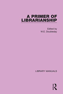 eBook (pdf) A Primer of Librarianship de 