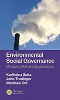 E-Book (epub) Environmental Social Governance von Karlheinz Spitz, John Trudinger, Matthew Orr