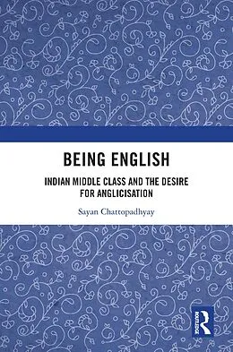 E-Book (pdf) Being English von Sayan Chattopadhyay