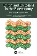 E-Book (pdf) Chitin and Chitosans in the Bioeconomy von Serge Perez, Jean-Luc Wertz