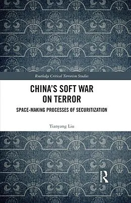 E-Book (pdf) China's Soft War on Terror von Tianyang Liu