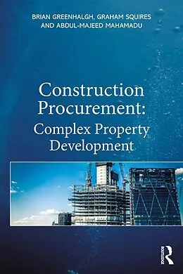 PDF Construction Procurement von Brian Greenhalgh, Graham Squires, Abdul-Majeed Mahamadu