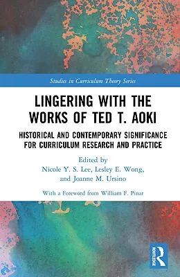 ePUB Lingering with the Works of Ted T. Aoki von 