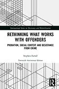 PDF Rethinking What Works with Offenders von Stephen Farrall