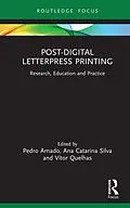 E-Book (pdf) Post-Digital Letterpress Printing von 