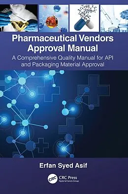 E-Book (epub) Pharmaceutical Vendors Approval Manual von Erfan Syed Asif