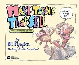PDF Make Toons That Sell Without Selling Out von Bill Plympton
