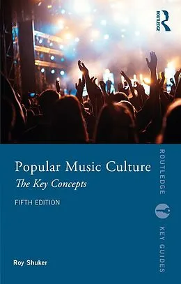 ePUB Popular Music Culture von Roy Shuker