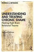 E-Book (pdf) Understanding and Treating Chronic Shame von Patricia A. Deyoung