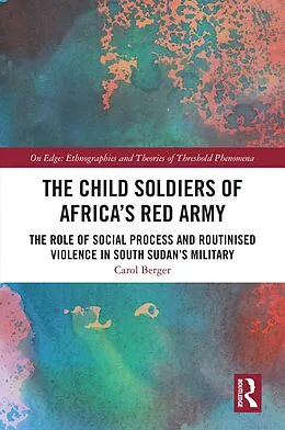 E-Book (pdf) The Child Soldiers of Africa's Red Army von Carol Berger