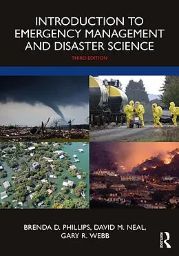 E-Book (epub) Introduction to Emergency Management and Disaster Science von Brenda D. Phillips, David M. Neal, Gary R. Webb