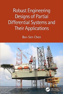 eBook (pdf) Robust Engineering Designs of Partial Differential Systems and Their Applications de Bor-Sen Chen
