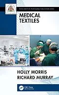 PDF Medical Textiles von Holly Morris, Richard Murray