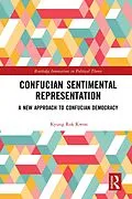 E-Book (epub) Confucian Sentimental Representation von Kyung Rok Kwon