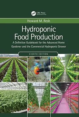 E-Book (epub) Hydroponic Food Production von Howard M. Resh