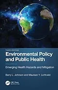 E-Book (epub) Environmental Policy and Public Health von Barry L. Johnson, Maureen Y. Lichtveld