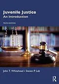 E-Book (epub) Juvenile Justice von John T. Whitehead, Steven P. Lab