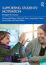 eBook (pdf) Supporting Students' Motivation de Johnmarshall Reeve, Richard M. Ryan, Sung Hyeon Cheon