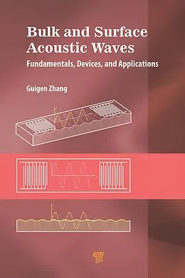 ePUB Bulk and Surface Acoustic Waves von Guigen Zhang