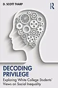 E-Book (pdf) Decoding Privilege von D. Scott Tharp